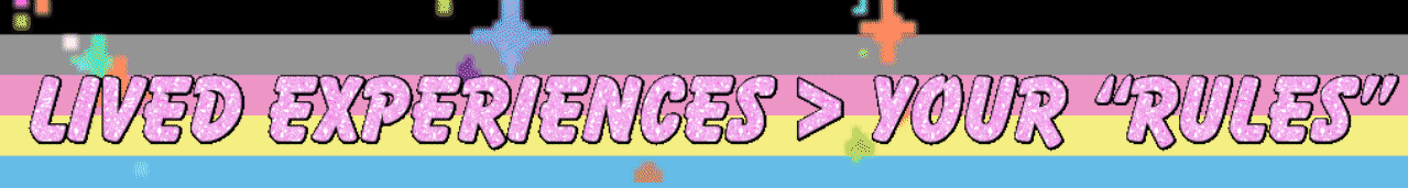 LIVED EXPERIENCES _ YOUR 'RULES'